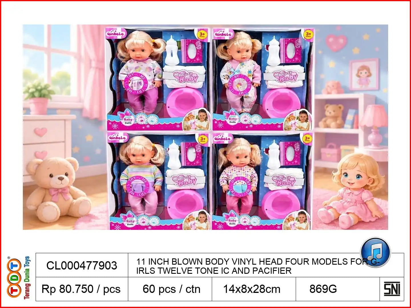 11 INCH BLOWN BODY VINYL HEAD FOUR MODELS FOR GIRLS WITH TWELVE TONE IC AND PACIFIER

TAGS: BABY DOLL BONEKA BAYI STROLLER STROLLER SUSU BOTOL POPOK AKSESORIS